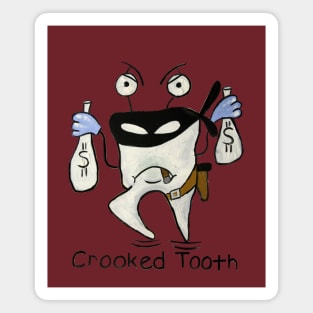 Crooked Tooth Magnet